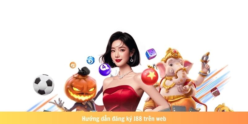 Đăng ký trên web rất nhanh chóng