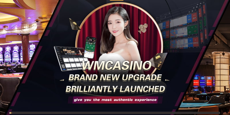 Hiện tại trên sân cược casino đang có sự góp mặt của WM